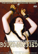 Bound & Gagged